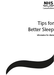 NHS Lanarkshire Booklets - Tips for Better Sleep